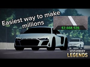 How to get MILLIONS in highway legends