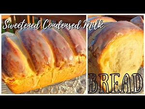How to Make Condensed Milk Bread