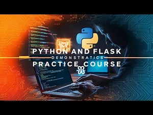 Python And Flask Demonstrations Practice Course #udemycouponcode2025