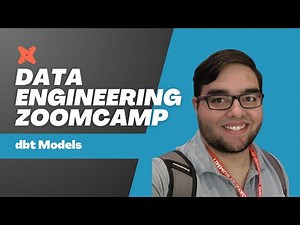 DE Zoomcamp 4.4.1 - dbt Models