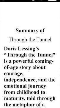 Through the Tunnel Summary