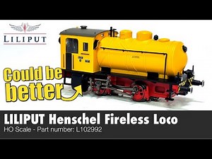 COULD BE BETTER - Liliput Henschel Fireless Steam Locomotive | HO Scale Review | L102992