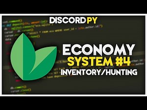 [NEW] Discord Economic Bot | Inventory & Hunting | Part 4 | Python