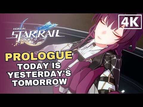Honkai Star Rail - Prologue: Today is Yesterday's Tomorrow | Full Story JP Dub EN Sub 4K 60FPS