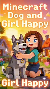 Minecraft Dog and Girl Happy Moments! 🐶😍 Cute Builds & Adventures