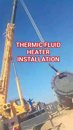 Thermic Fluid Heater installation 25 lakh Kcals #shilong #side