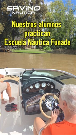 Students practicing at Funade Náutica Savino School. Motor Helmsman and Nautical Driver courses