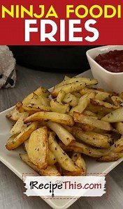 Ninja Foodi French Fries | Recipe This