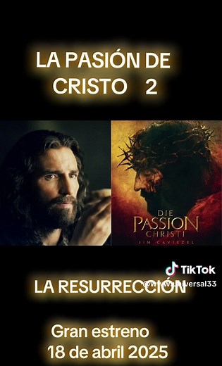 La Pasión de Cristo 2: Gran Estreno 18 de Abril 2025