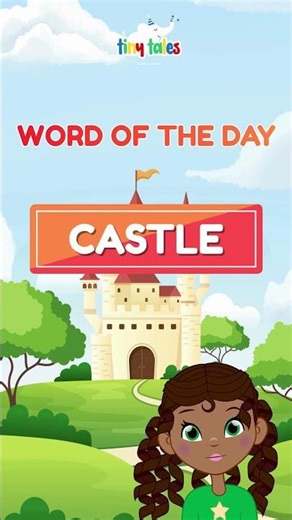 Word of the Day – Castle 🏰 Meaning Explained