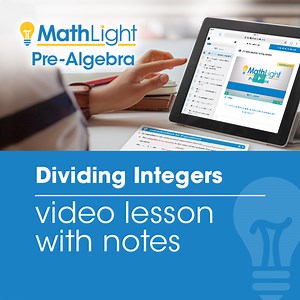 Dividing Integers Video Lesson with Student Notes
