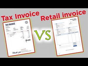 Difference between tax invoice and retail invoice