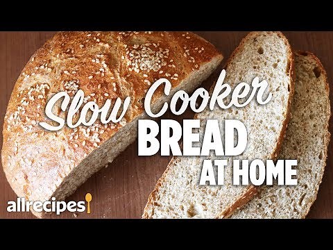 How to Make Slow Cooker Bread | At Home Recipes | Allrecipes.com