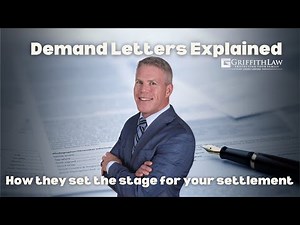 Demand Letters Explained: How they set the stage for your settlement.