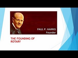 Steve Lack - How Paul Harris Founded Rotary