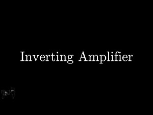 3. Inverting Amplifier