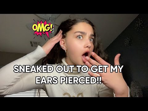 I GOT MY EARS PIERCED WITHOUT MOM KNOWING!! OMGG
