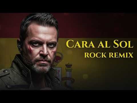 Cara al Sol Rock Remix