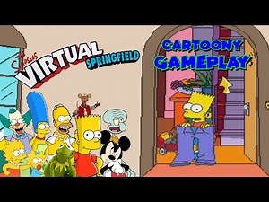 Cartoony Gameplay: The Simpsons Virtual Springfield (REVISITED) PART 1