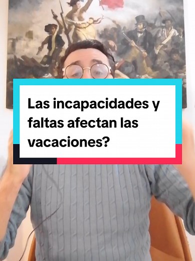 ¿Cómo afectan las incapacidades a las vacaciones laborales?