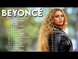 BEYONCE - Greatest Hits 2025 - Full Album Playlist Best Songs 2025