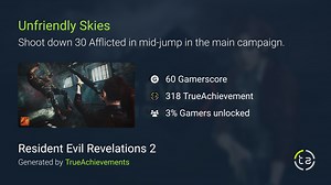 Unfriendly Skies achievement in Resident Evil Revelations 2