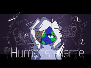 Humans // meme // (countryhumans, flipaclip)