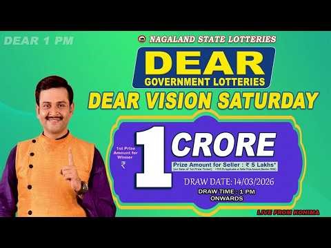 DEAR LOTTERY LIVE: 1PM 14.03.2026 NAGALAND STATE LOTTERY LIVE DRAW