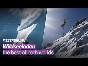 Wildseeloder: The Best of Both Worlds I Fieberbrunn, Tyrol - Austria