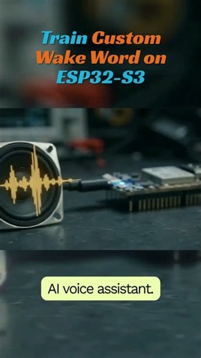 Train Custom Wake Word on ESP32 S3