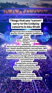 243K views · 156 reactions | Please leave these items at home. Coldplay concerts will be taking place at Zayed Sports City Stadium on January 9, 11, 13 and 14. Here’s a full list of things that won’t be allowed at the stadium. Remember backpacks must be 30x30x15 or under, and if you are carrying medication it must be approved by the events medical team and be in its correct and original packaging. #dubai #coldplay #abudhabi | Time Out Dubai | Facebook