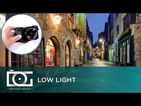 SONY Alpha a6000 Mirrorless Camera | Low Light Settings Overview