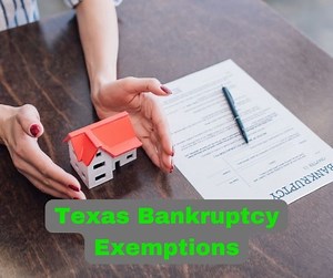 Texas Bankruptcy Exemptions - [2026] Ch 7, Ch13 - Exempt Property