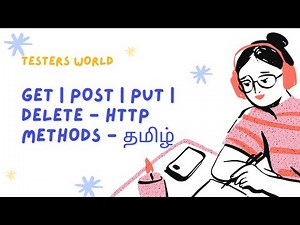 Http Methods in Tamil | API Testing | GET, PUT, POST And DELETE method - Tamil