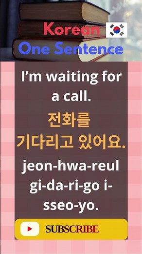 Learn Korean | One Sentence a Day | Ep.206 – I’m waiting for a call
