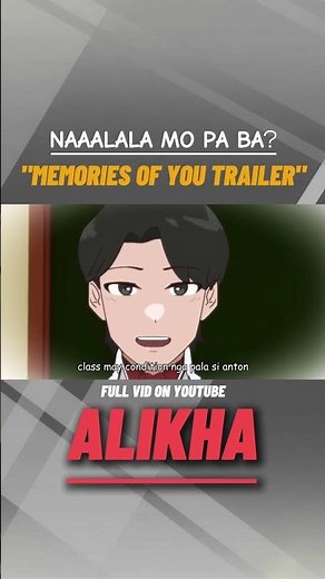 MEMORIES OF YOU | PINOY ANIMATION (ENG SUB)