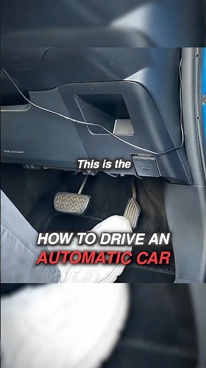 How To Drive An AUTOMATIC Car