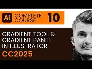 Gradient Tool and Gradient Panel in Adobe illustrator | Adobe Illustrator Complete Course
