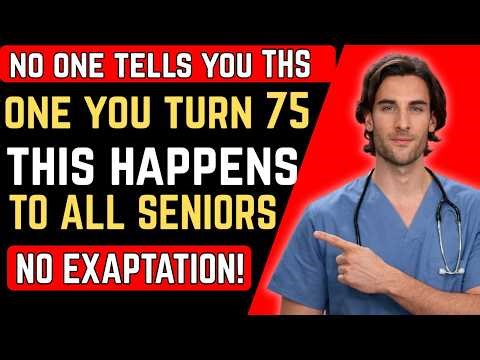Once You Hit 75, THESE 5 Changes Strike EVERYONE — The TERRIFYING Truth! Senior Health Tips