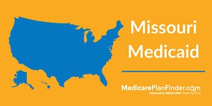 Missouri Medicaid (MO HealthNet) Guide | Medicare Plan Finder