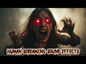 Human Screaming Sound Effects | Horror Sound Effects | Scary Scream Sounds