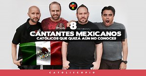 8 Cantantes católicos Mexicanos que tal vez no conocías