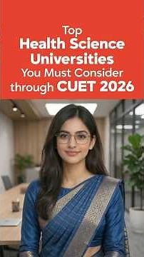 Top 04 Health Science Universities Through CUET 2026 | Best Colleges for Healthcare Careers in India