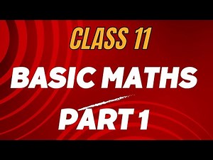 Basic Mathematics|| class 11 [part 1]