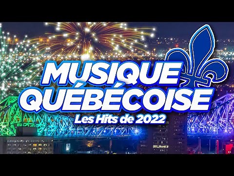 Les Hits De l'Été 2022 - Musique Québécoise - Top Francophone Radio 2022