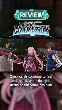 The Legend of Heroes: Trails beyond the Horizon Review – A Masterclass in Modern JRPG Storytelling