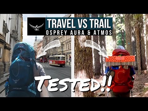Osprey ATMOS & AURA 50L Backpack Review - TESTED Travel & Trail