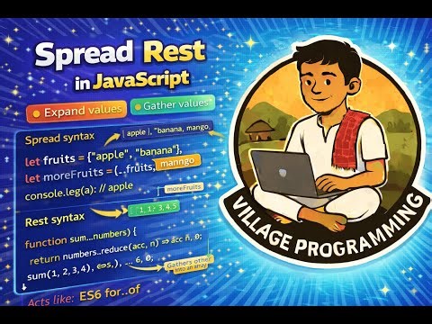 Spread & Rest Operator in JavaScript Explained | ES6 Made Easy | ‪@VillageProgramming‬