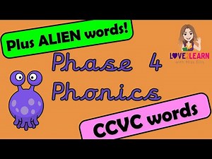 Phonics: Phase 4 CCVC with Miss Ellis | PLUS ALIEN WORDS