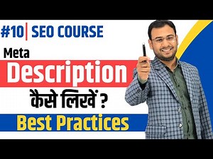 How to write meta Description in SEO? | Meta Description SEO | Latest SEO Course | #10